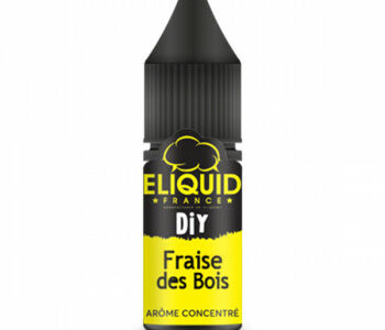 Fraise des bois Arôme EliquidFrance 10ml